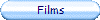 Films